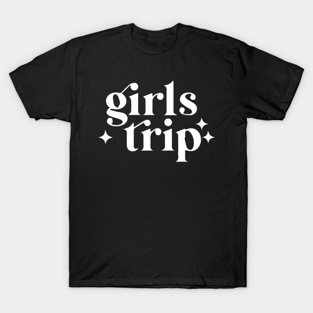 Elegant Girls Trip T-Shirt by Islanr